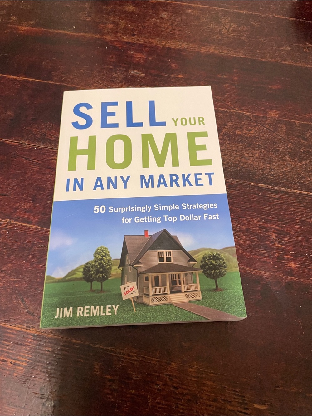 Sell Your Home in Any Market (Green/Blue) by